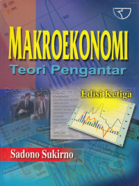 Image of Makroekonomi : Teori Pengantar / Sadono Sukirno