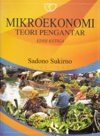 Image of Mikroekonomi Teori Pengantar / Sadono Sukirno.